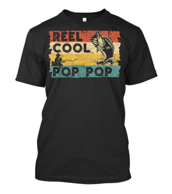 Reel Cool Pop Pop Vintage Fisherman Father's Day Retro Fish T-Shirt