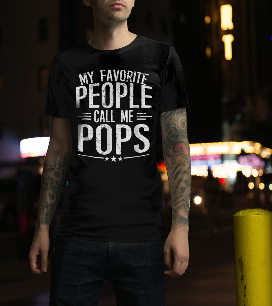 My Favorite People Call Me Pops Mens T-Shirt