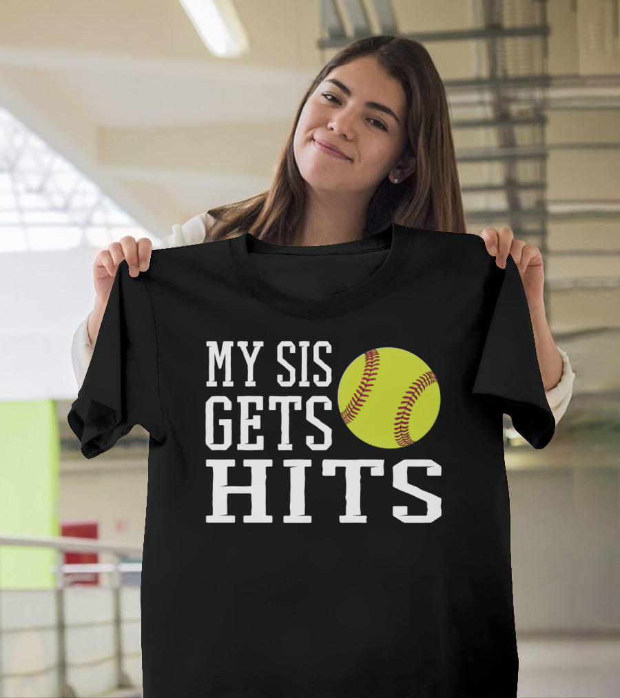 My Sis Gets Hits Softball Brother Sister Bond T-Shirt