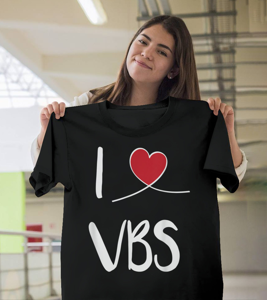 I Love VBS Cute Christian Vacation Bible School T-Shirt