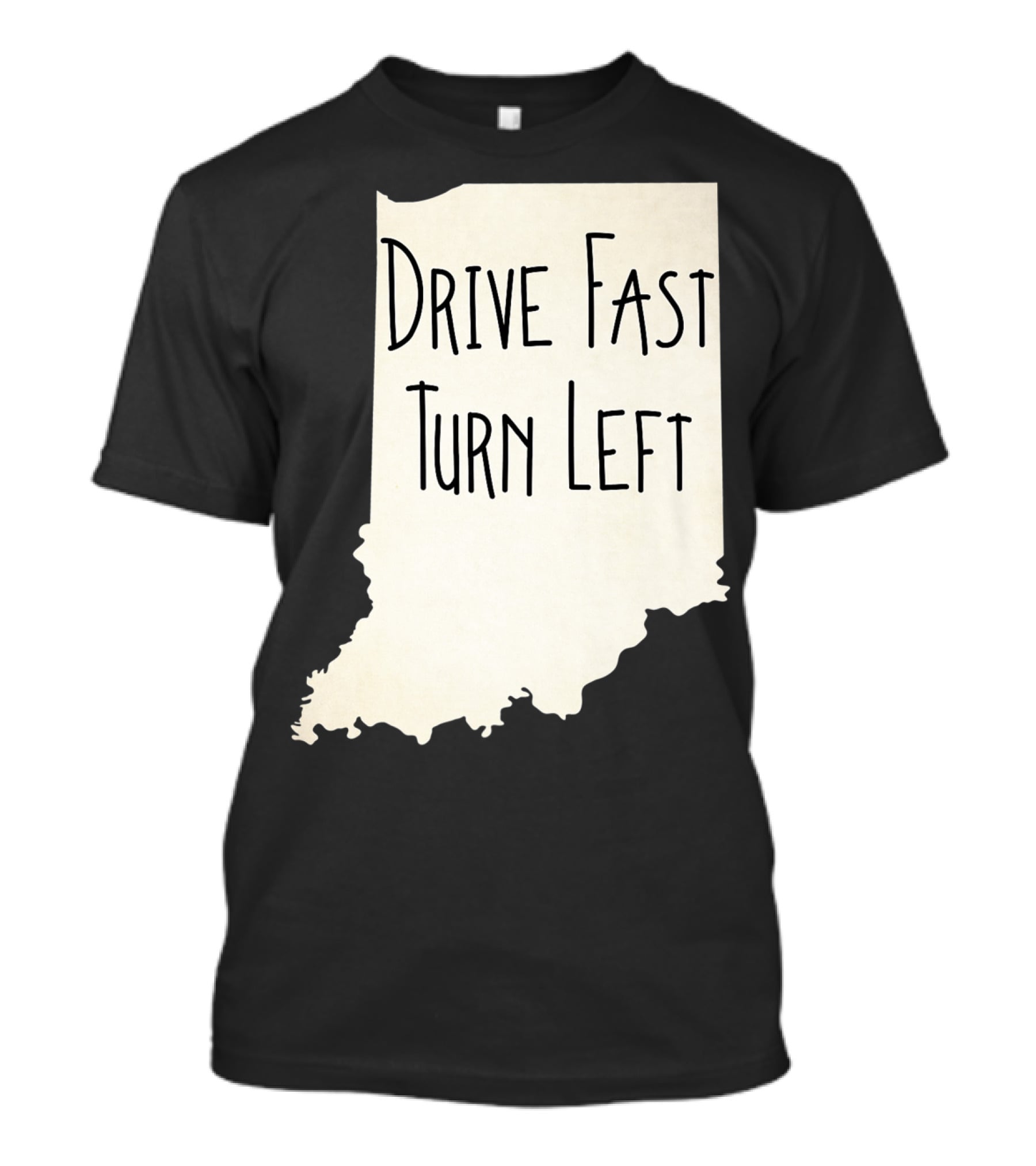 Indiana Drive Fast Turn Left Racing Outline T-Shirt