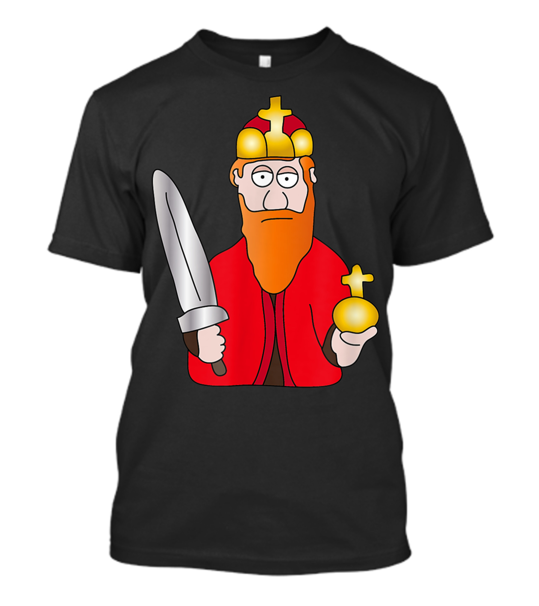 Funny King Barbarossa Cartoon Holding Sword And Orb Knights T-Shirt