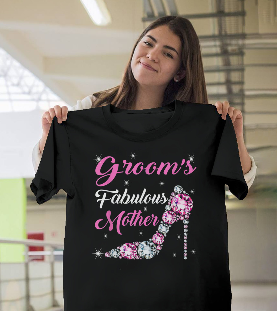Groom's Fabulous Mother Light Diamond Stiletto Happy Marry T-Shirt