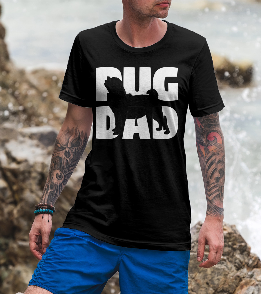 Pug Dad Pug Father Dog Dad T-Shirt