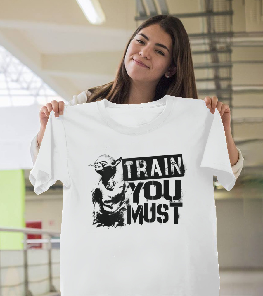 Star Wars Yoda Train You Must Jedi Wisdom T-Shirt
