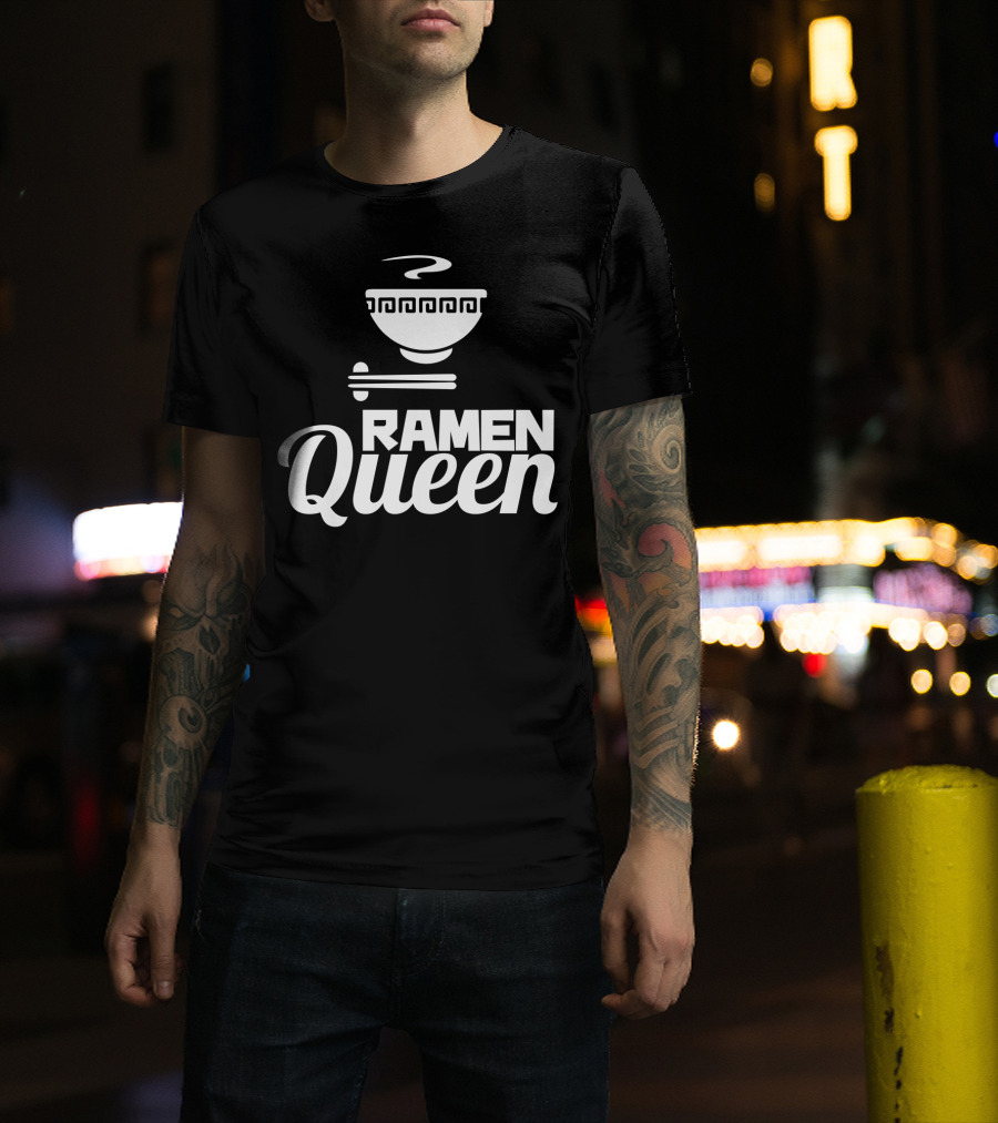 Ramen Queen Japanese Noodle Bowl T-Shirt