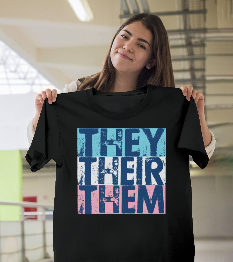 They Their Them Pronouns Transgender Flag Colors T-Shirt