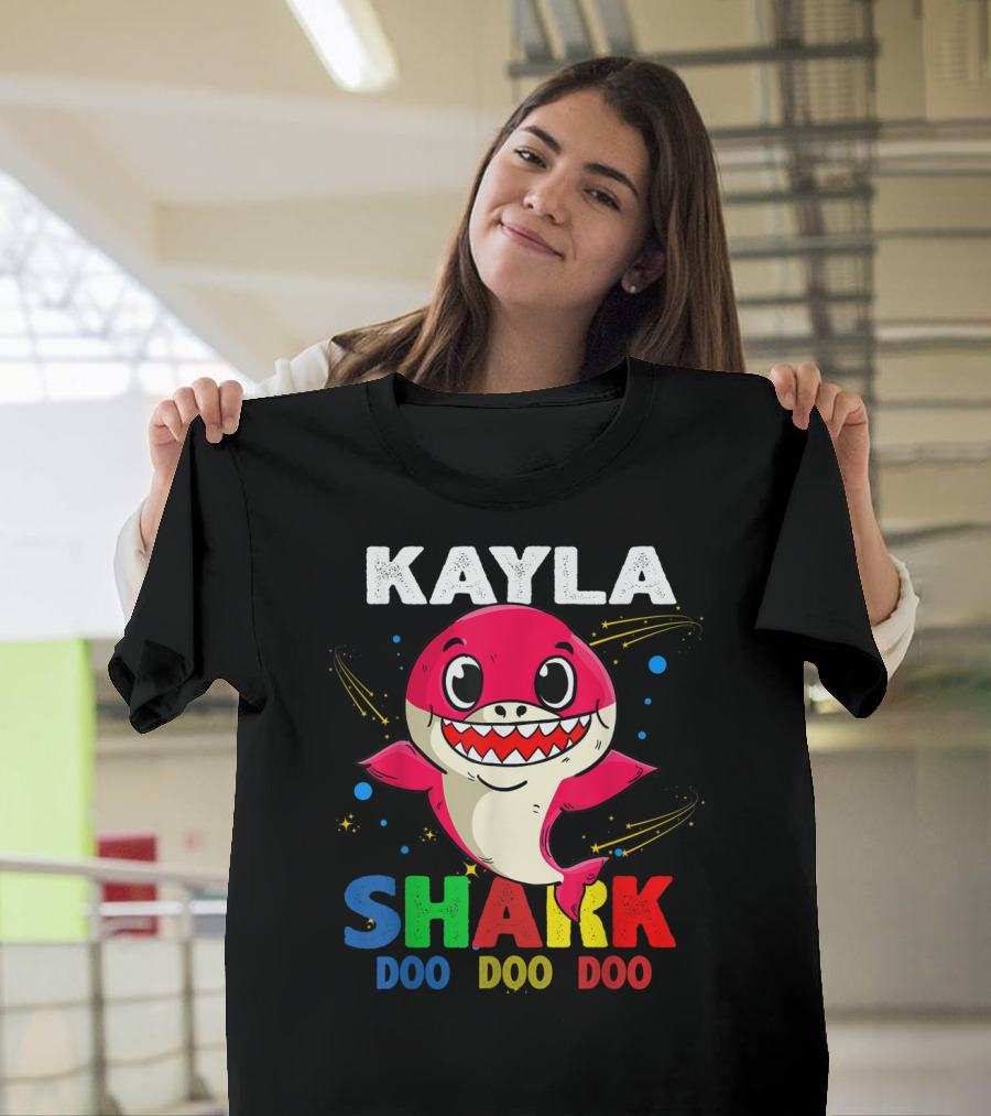 Kayla Shark Doo Doo Doo Custom Name Colorful T-Shirt