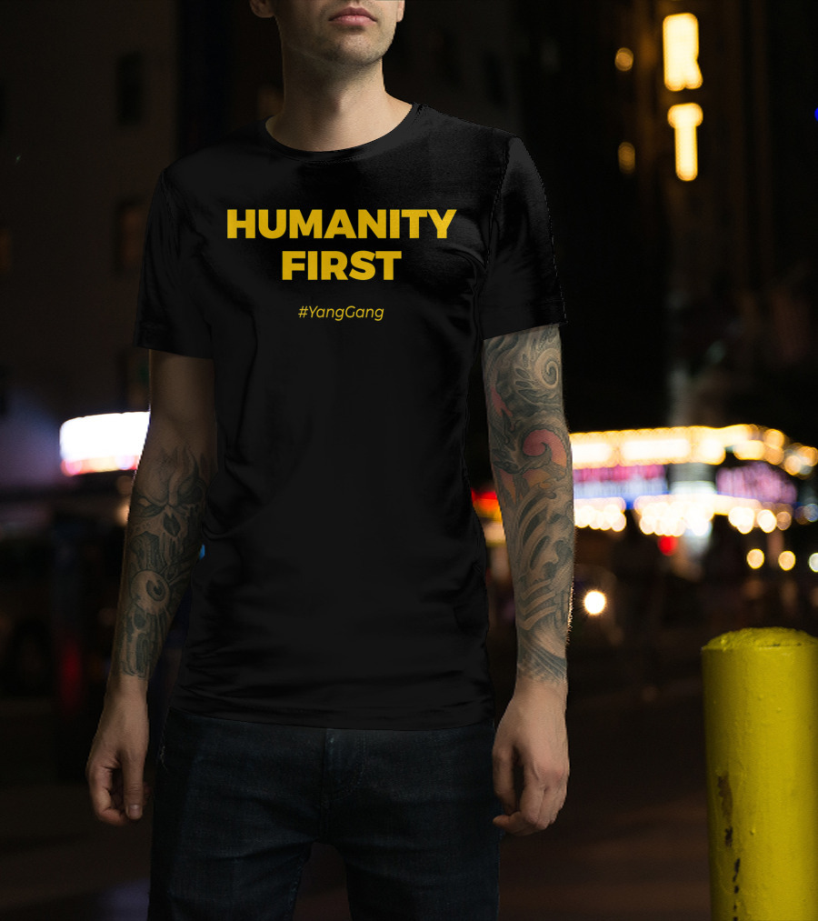 Humanity First #YangGang T-Shirt