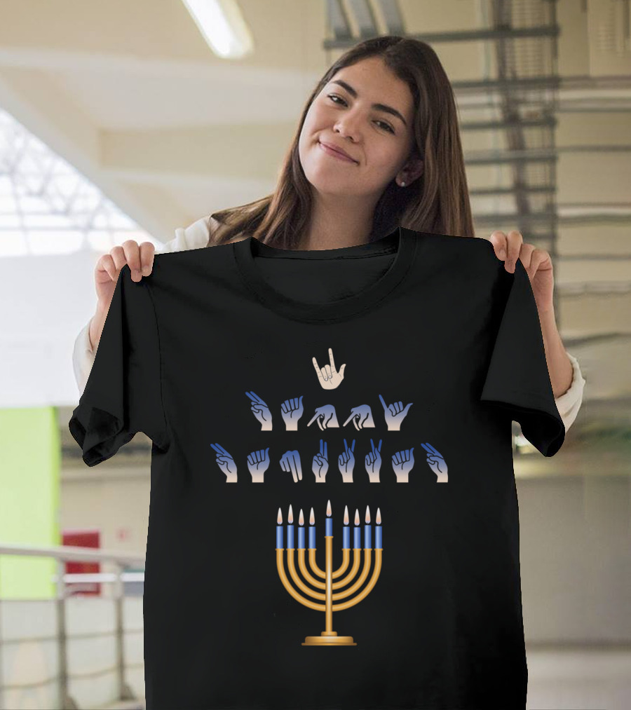 I Love You ASL Hanukkah Menorah Sign Language T-Shirt