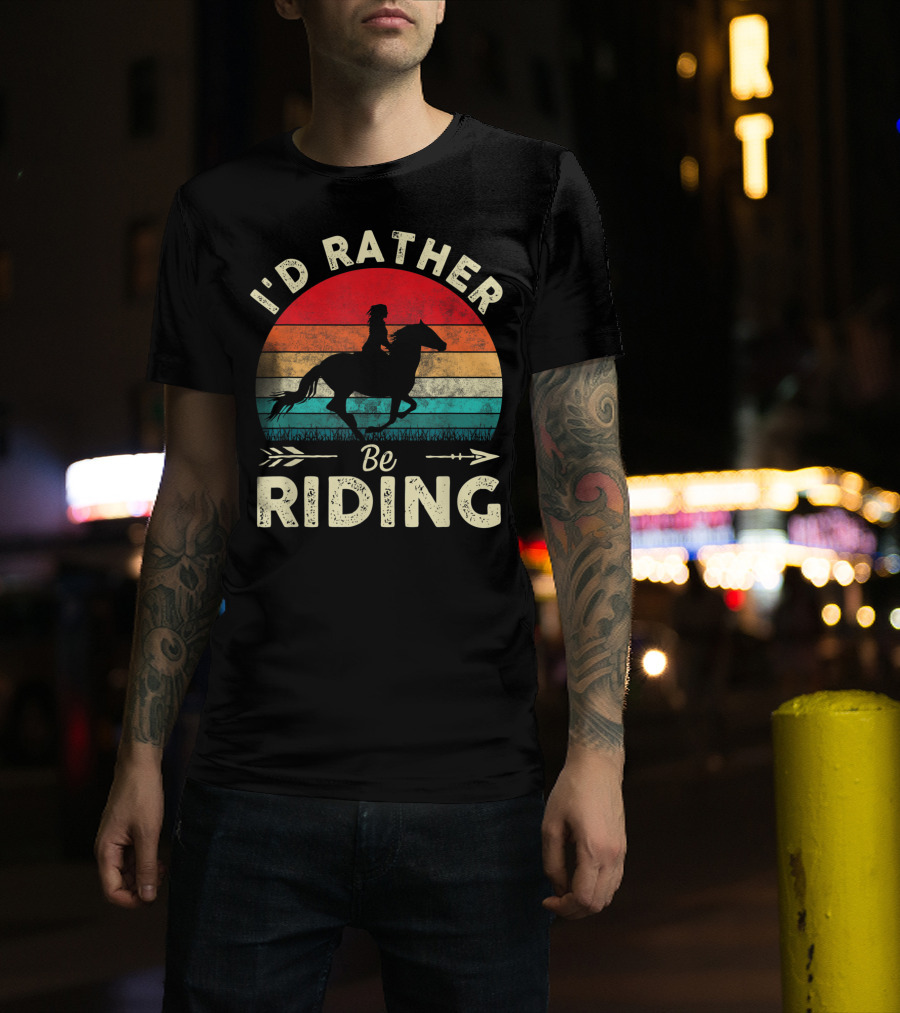 I'd Rather Be Riding Horse Lover Retro Sunset T-Shirt