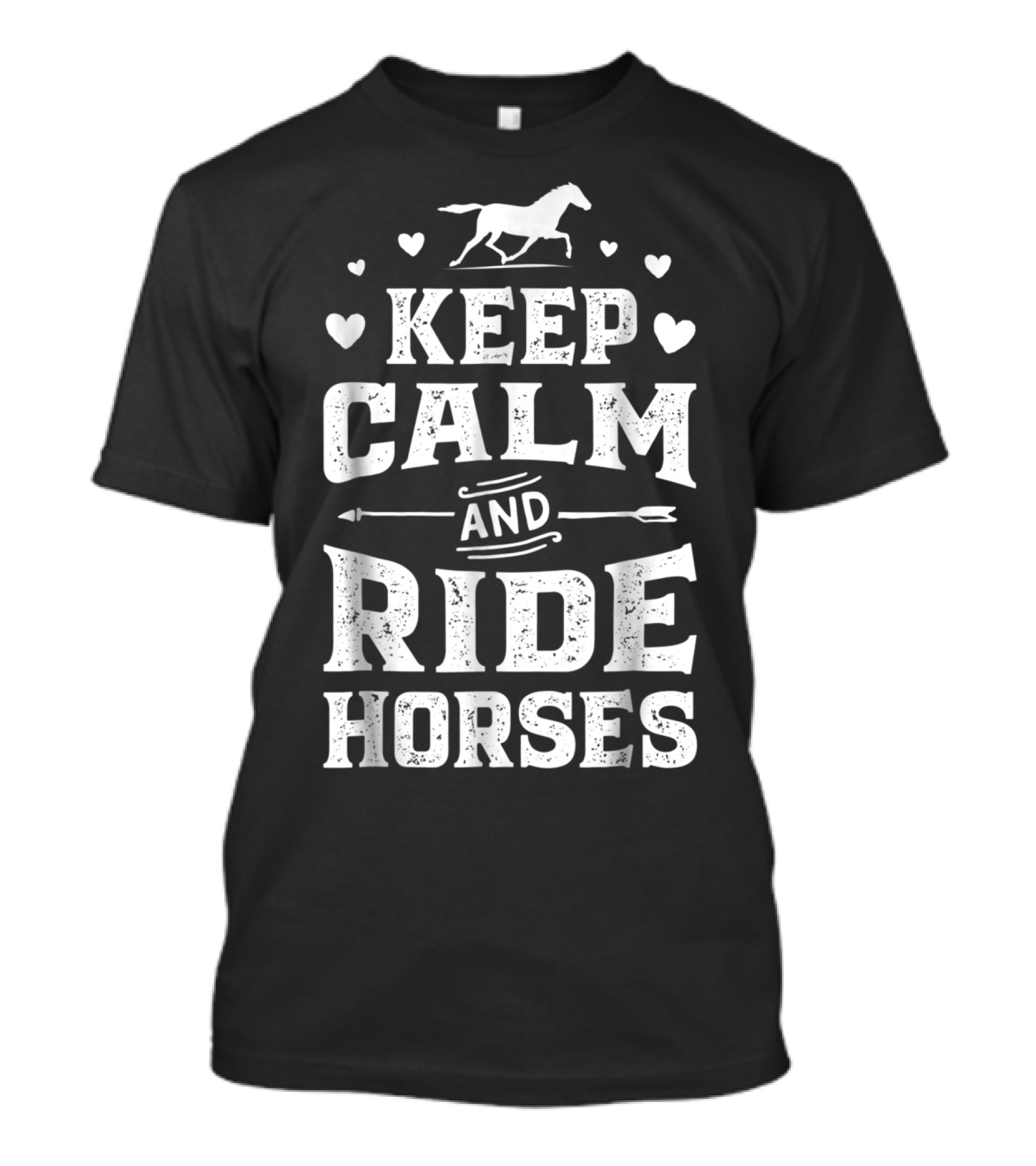 Keep Calm And Ride Horses Horse Racing Riding T-Shirt