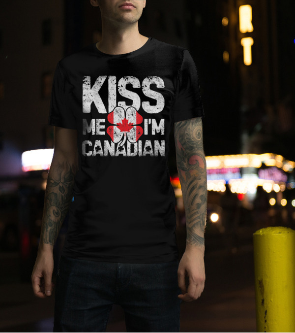 Kiss Me I'm Canadian St Patricks Day Shamrock Maple Leaf T-Shirt
