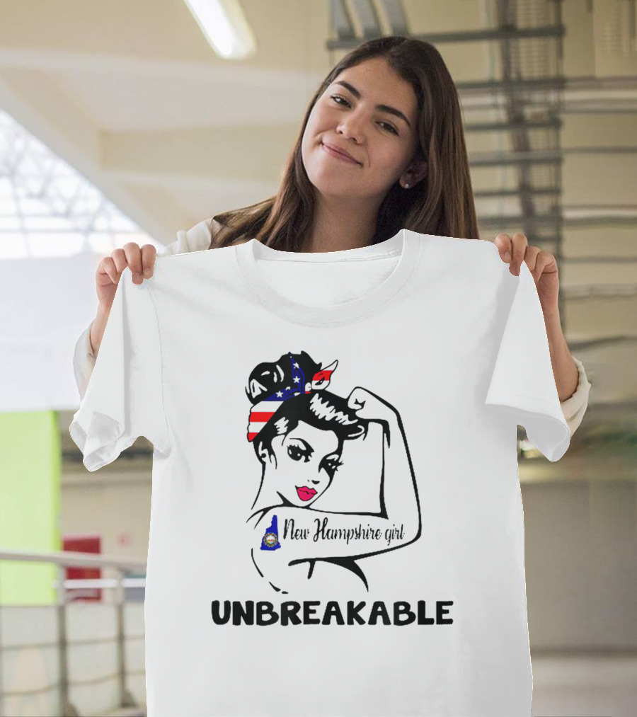 New Hampshire Girl Unbreakable Vintage Patriotic T-Shirt
