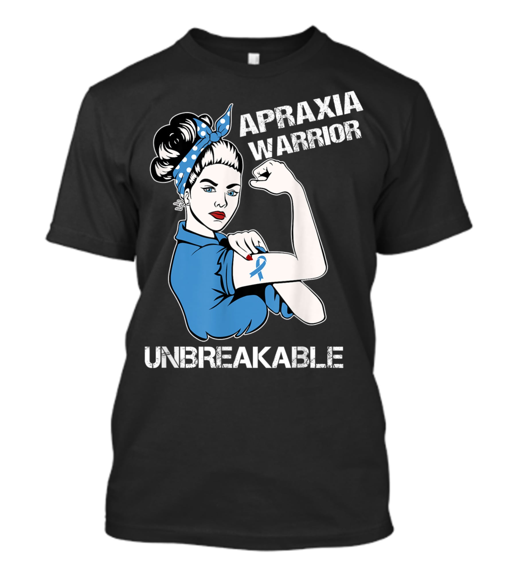 Apraxia Warrior Unbreakable Rosie Riveter Blue Awareness T-Shirt