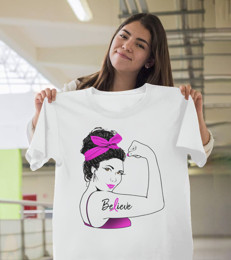 Breast Cancer Believe Unbreakable Rosie Pink Ribbon Power T-Shirt