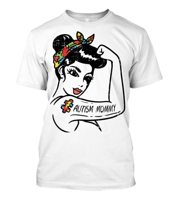 Autism Mommy Unbreakable Autistic Awareness Puzzle Bandana Rosie Pose T-Shirt