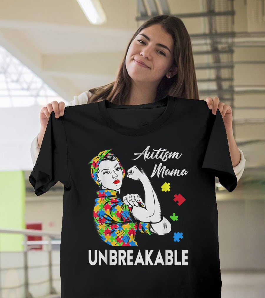 Autism Mama Unbreakable With Puzzle Pieces Rosie The Riveter Autism Awareness T-Shirt