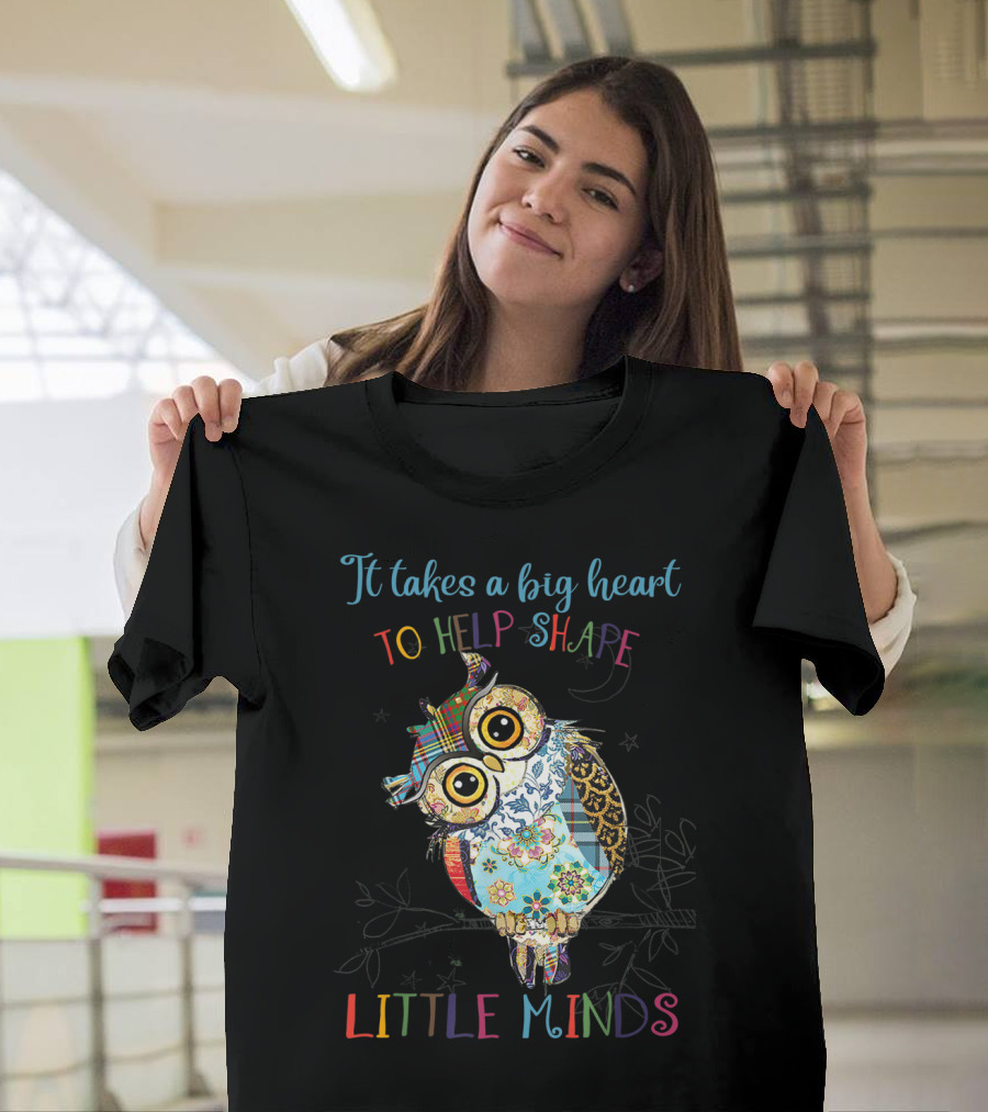 It Takes a Big Heart to Help Shape Little Minds Owl Patchwork T-Shirt