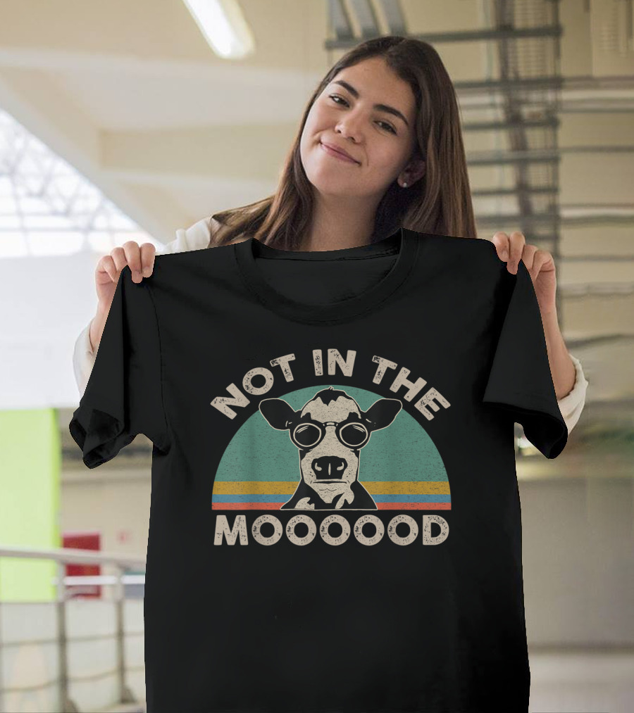 Not In The Mooooood Funny Dairy Cow With Glasses T-Shirt