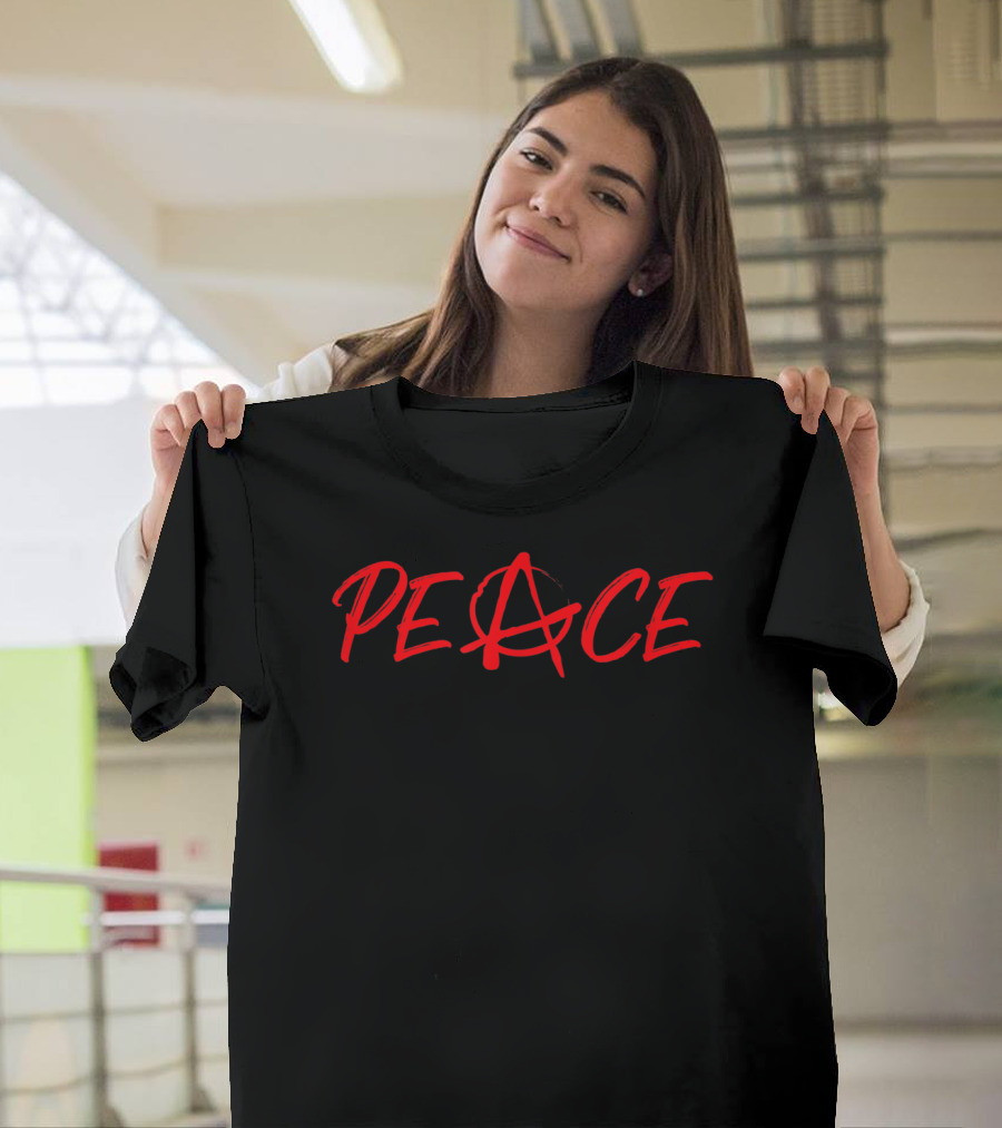 Peace Anarchy Anarcho Communism Mutualism Symbol Text T-Shirt