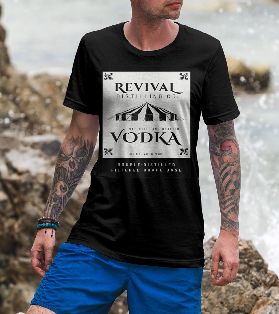 Revival Distilling Co. St. Louis Hand-Crafted Vodka Double-Distilled Filtered Grape Base T-Shirt
