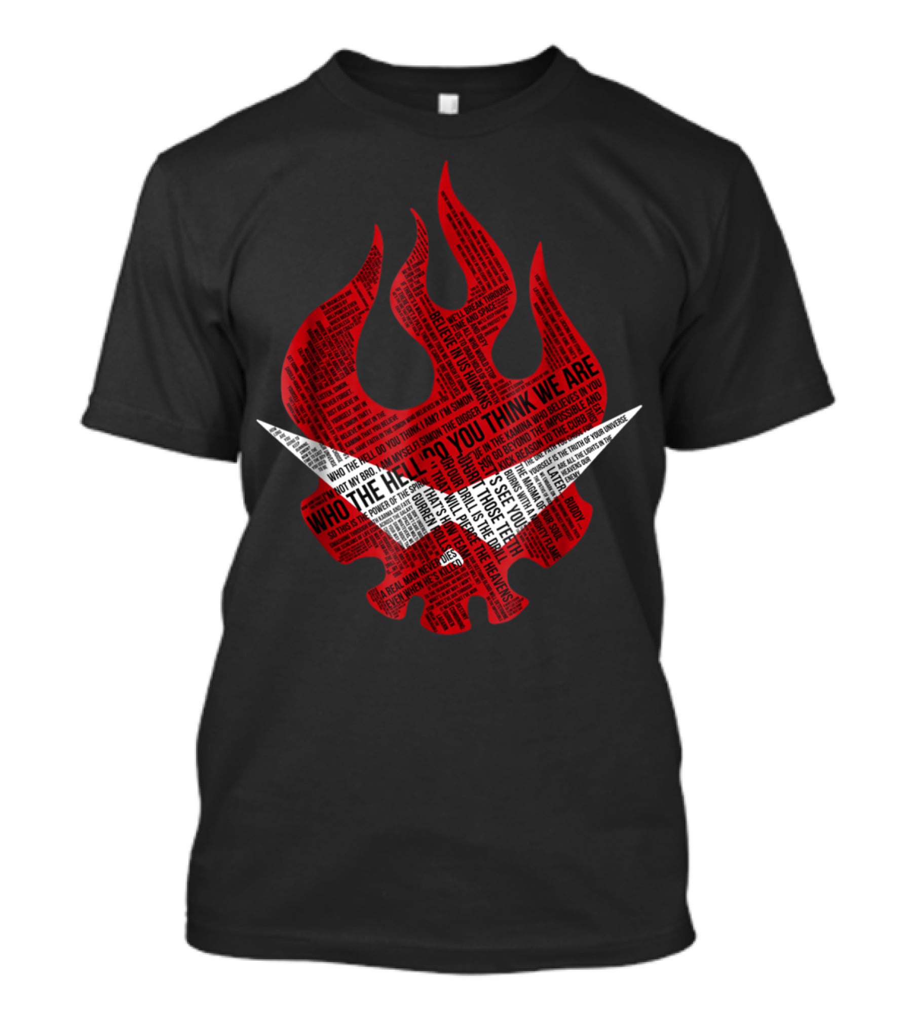 Gurren Lagann Logo Typography Who The Hell Do You Think We Are T-Shirt