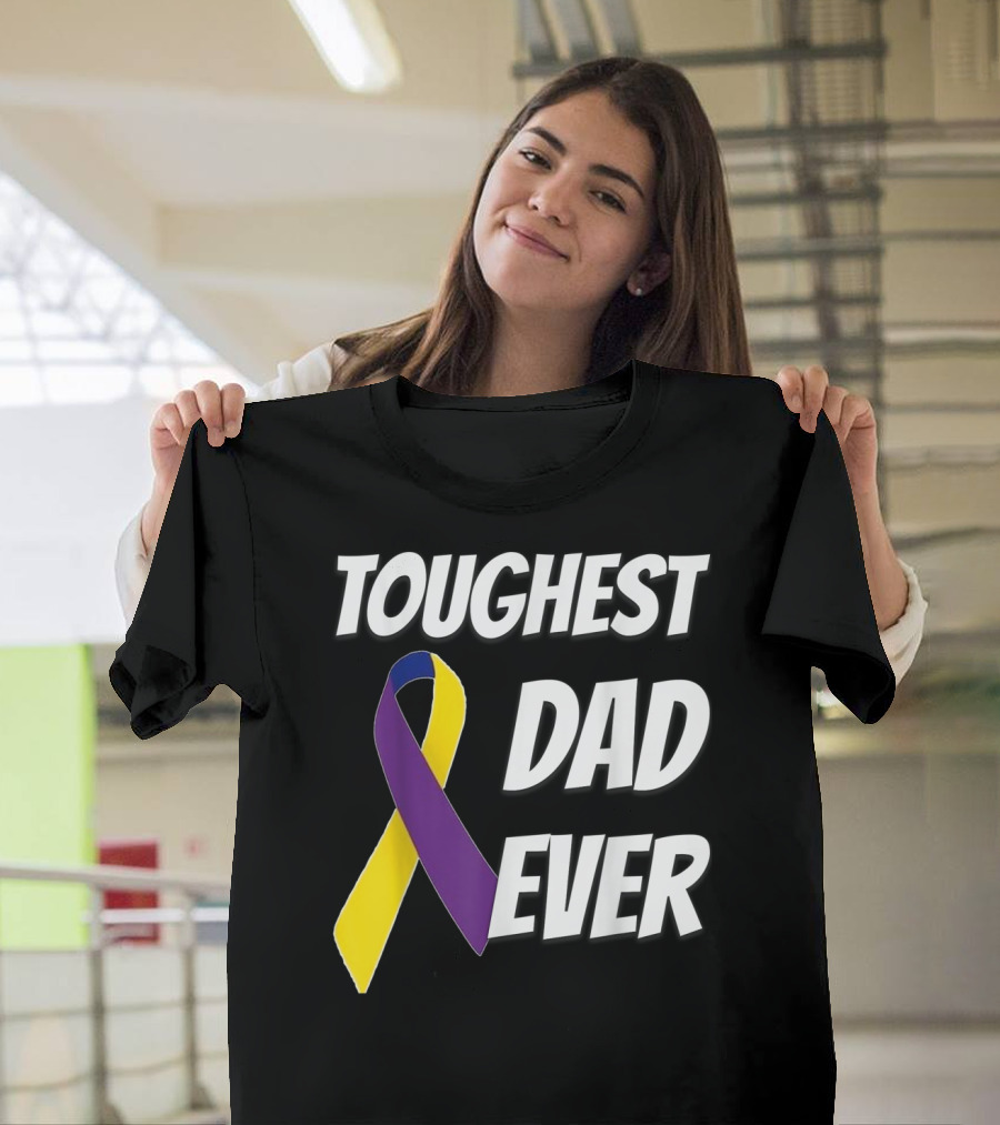 Toughest Dad Ever Bladder Cancer Yellow Ribbon Awareness T-Shirt