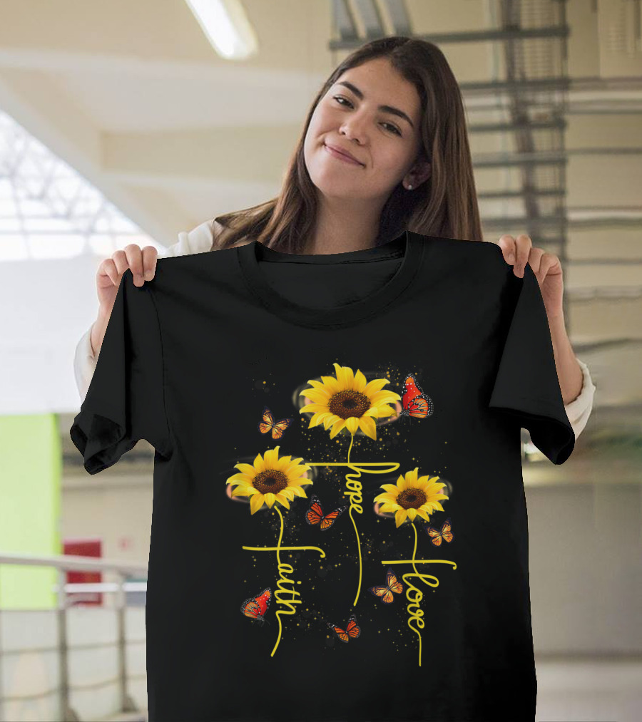 Faith Hope Love Butterfly Sunflower T-Shirt