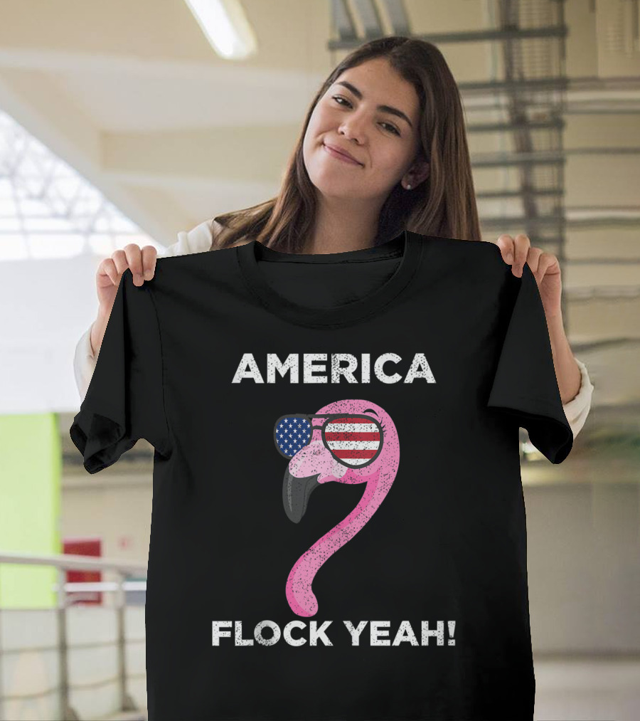 America Flock Yeah Flamingo with American Flag Glasses T-Shirt