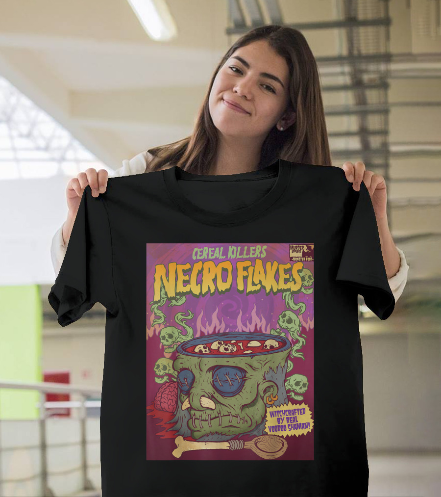 Cereal Killers Necro Flakes Witchcrafted By Real Voodoo Shaman Monster Food Horror Fans Nerds T-Shirt