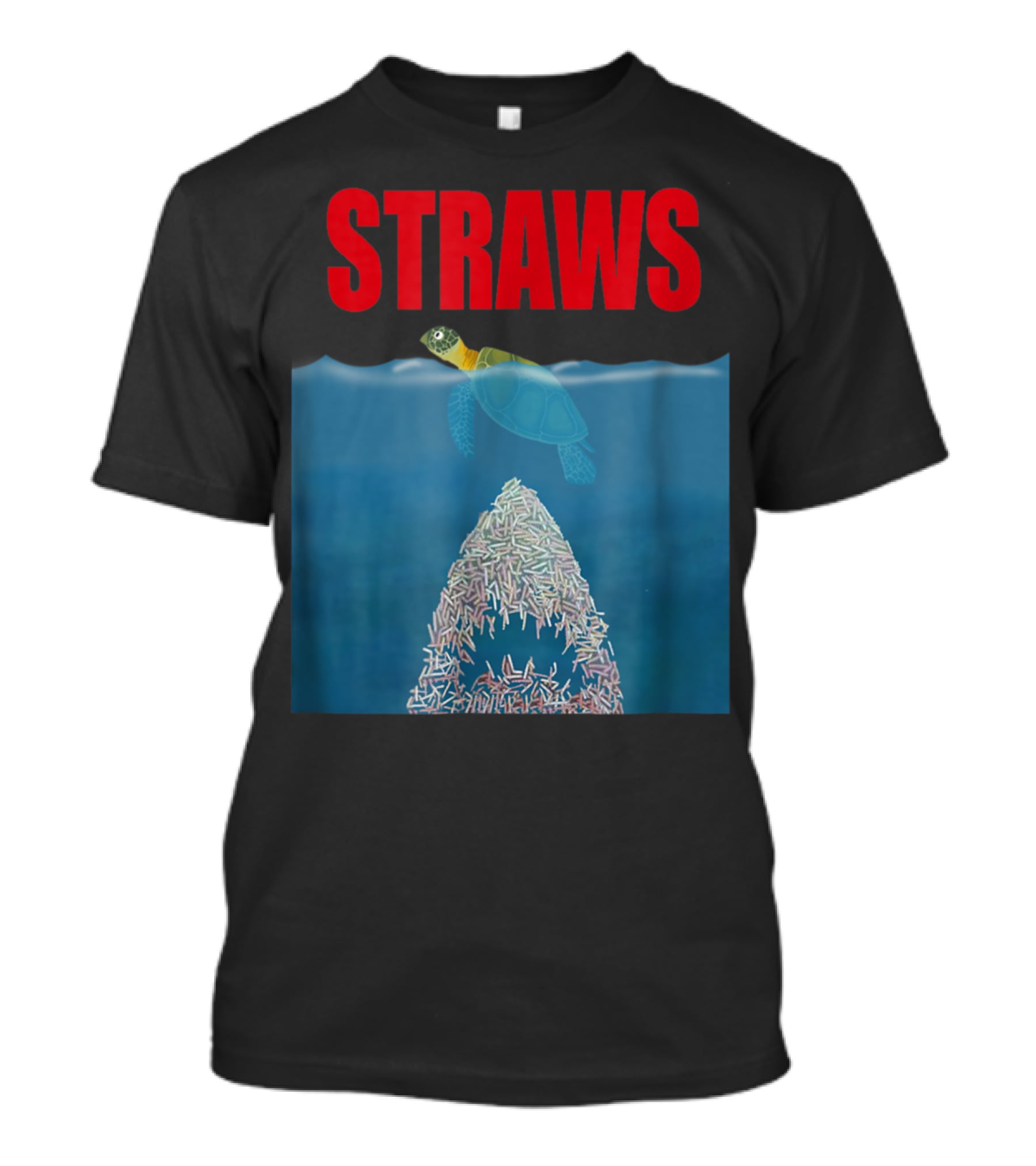 Straws Sea Turtle Save Earth Ban Plastics T-Shirt