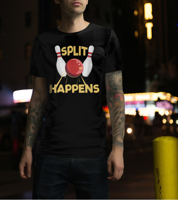 Split Happens Bowling Lovers And Players Pin T-Shirt