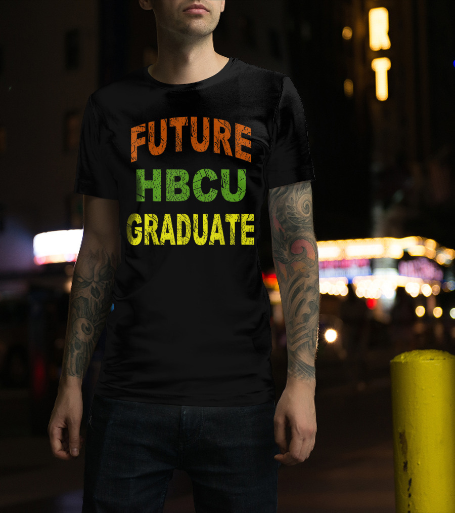 Future HBCU Graduate Bold Multicolor T-Shirt