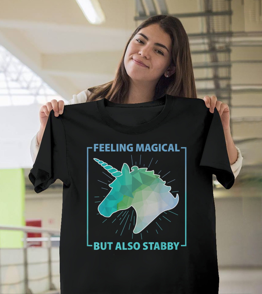 Feeling Magical But Also Stabby Funny Cute Unicorn Geometric Head T-Shirt