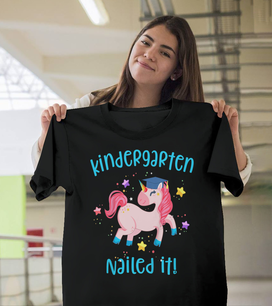 Kindergarten Nailed It Graduation Unicorn With Stars T-Shirt