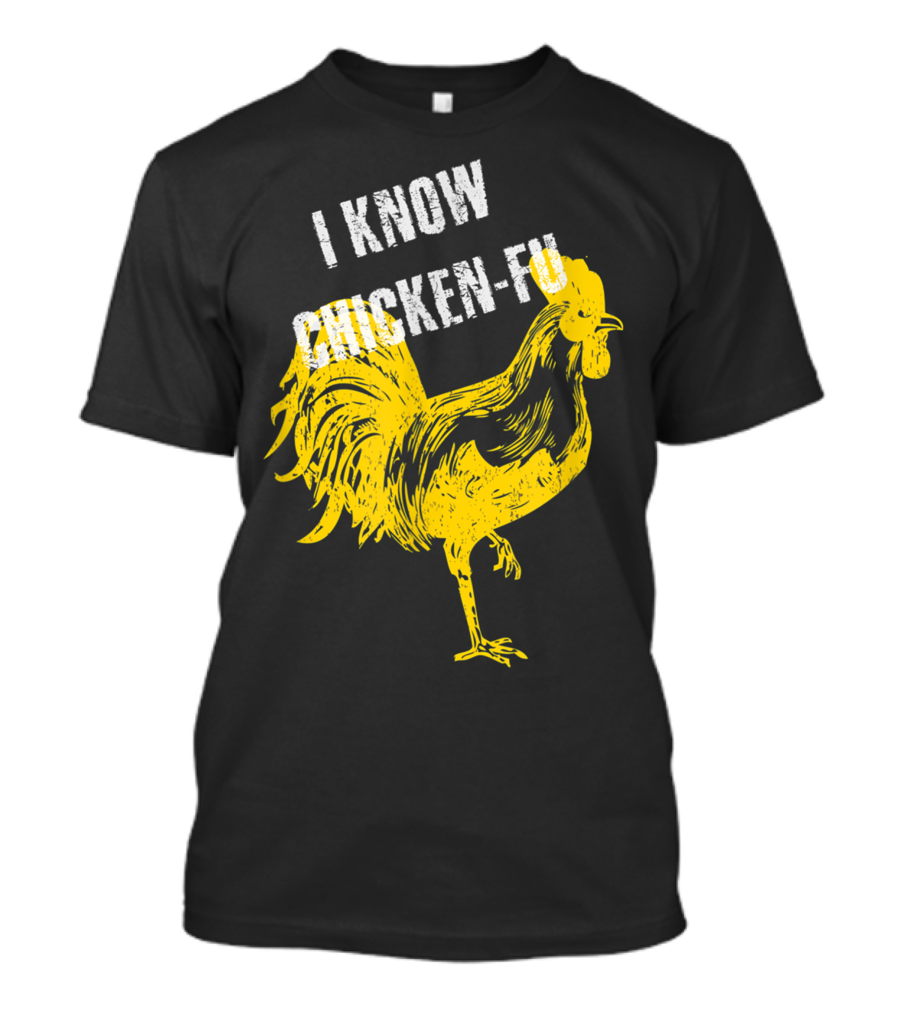 I Know Chicken-Fu Funny Chicken Kung Fu Chicken T-Shirt