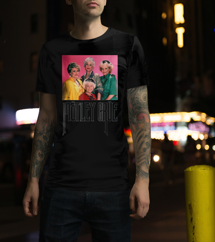 Mötley Crüe Golden Girls T-Shirt