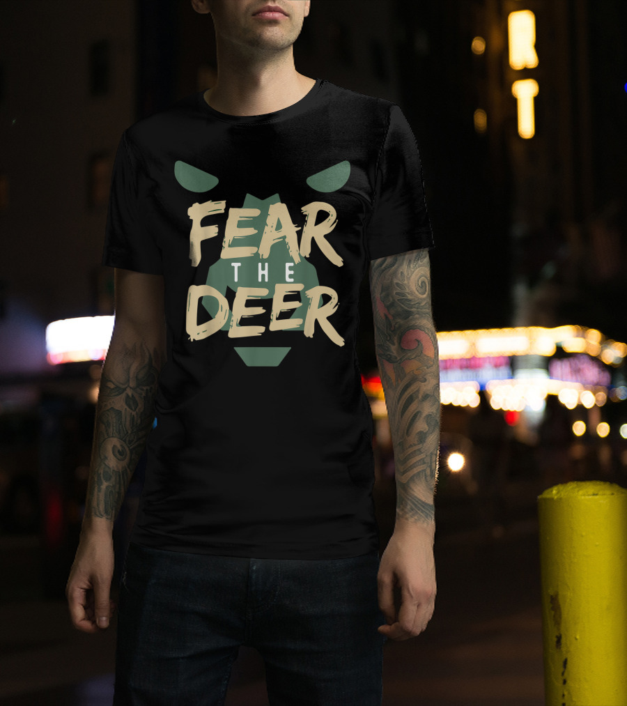 Fear The Deer Milwaukee Basketball Bucks Fans T-Shirt