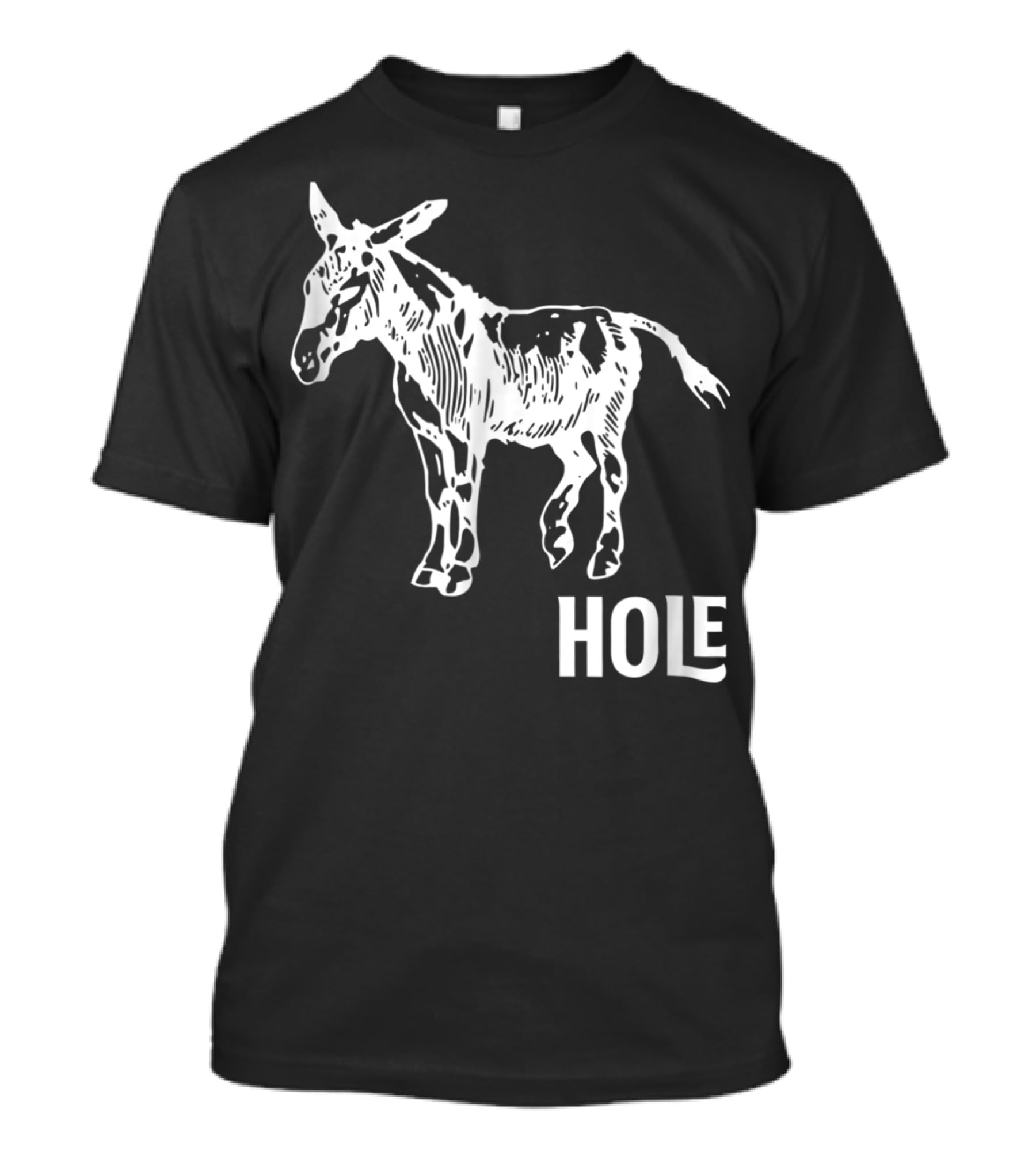 Ass Donkey Hole T-Shirt