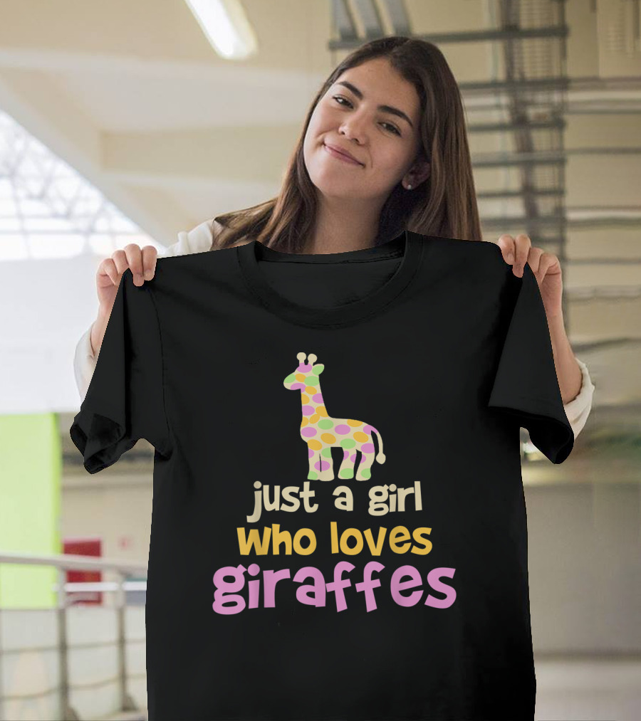 Just A Girl Who Loves Giraffes Safari Zoo Animal T-Shirt