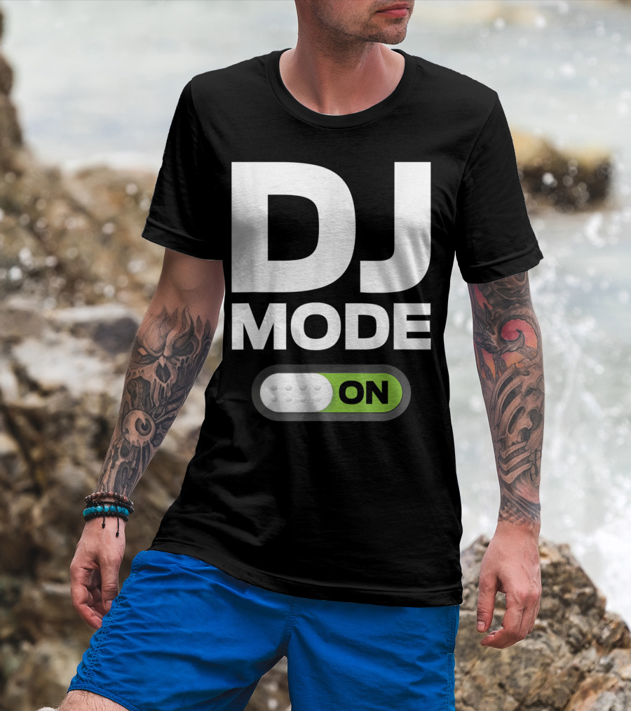DJ Mode On Clothing For Disc Jockeys With Switch T-Shirt