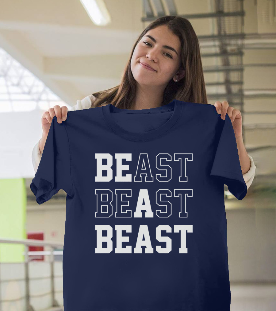 BEAST BEAST BEAST T-Shirt