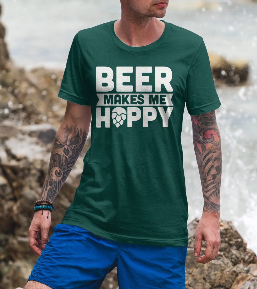 Beer Makes ME Happy T-Shirt