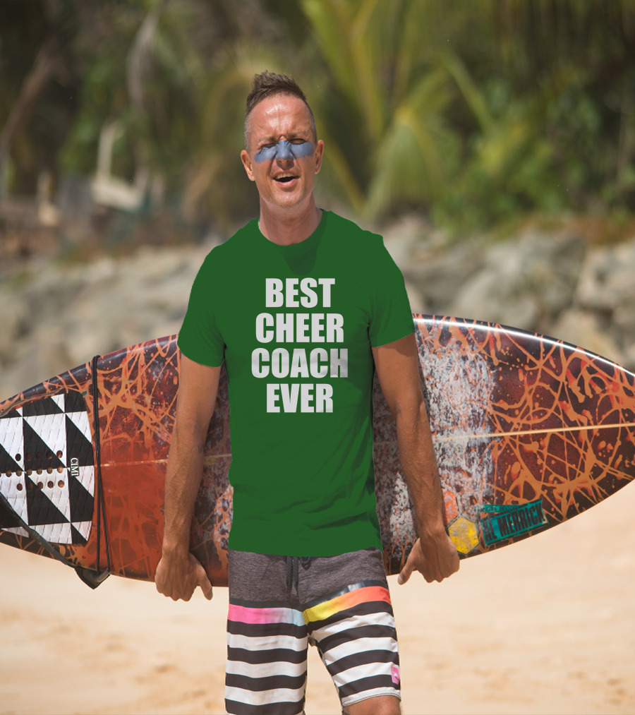 Best Cheer Coach Ever T-Shirt