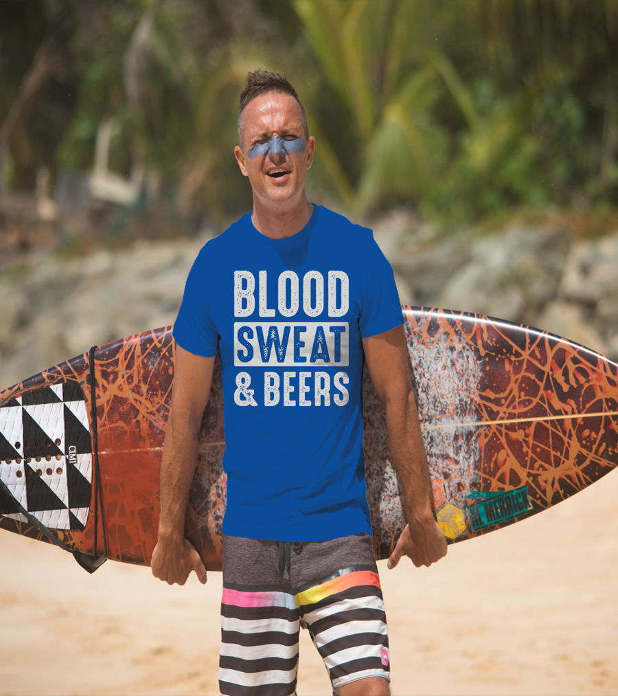 Blood Sweat And Beers T-Shirt
