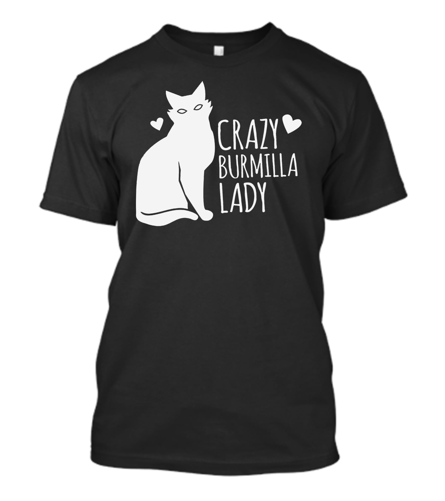 CRAZY BURMILLA LADY T-Shirt