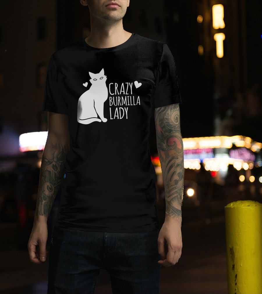 CRAZY BURMILLA LADY T-Shirt