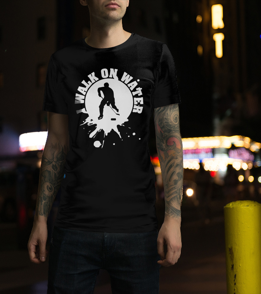 I Walk On Water Hockey Player Silhouette Splash T-Shirt