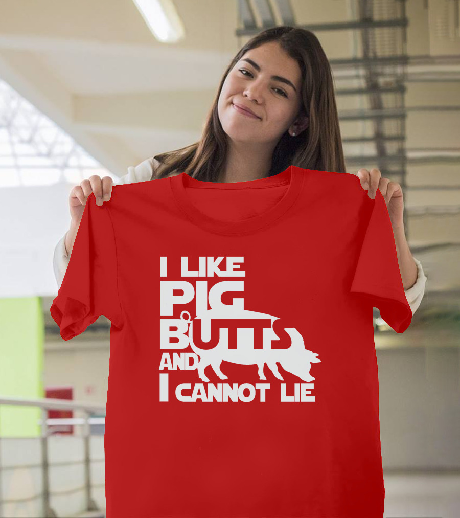 I Like Pig Butts and I Cannot Lie Pig Outline T-Shirt
